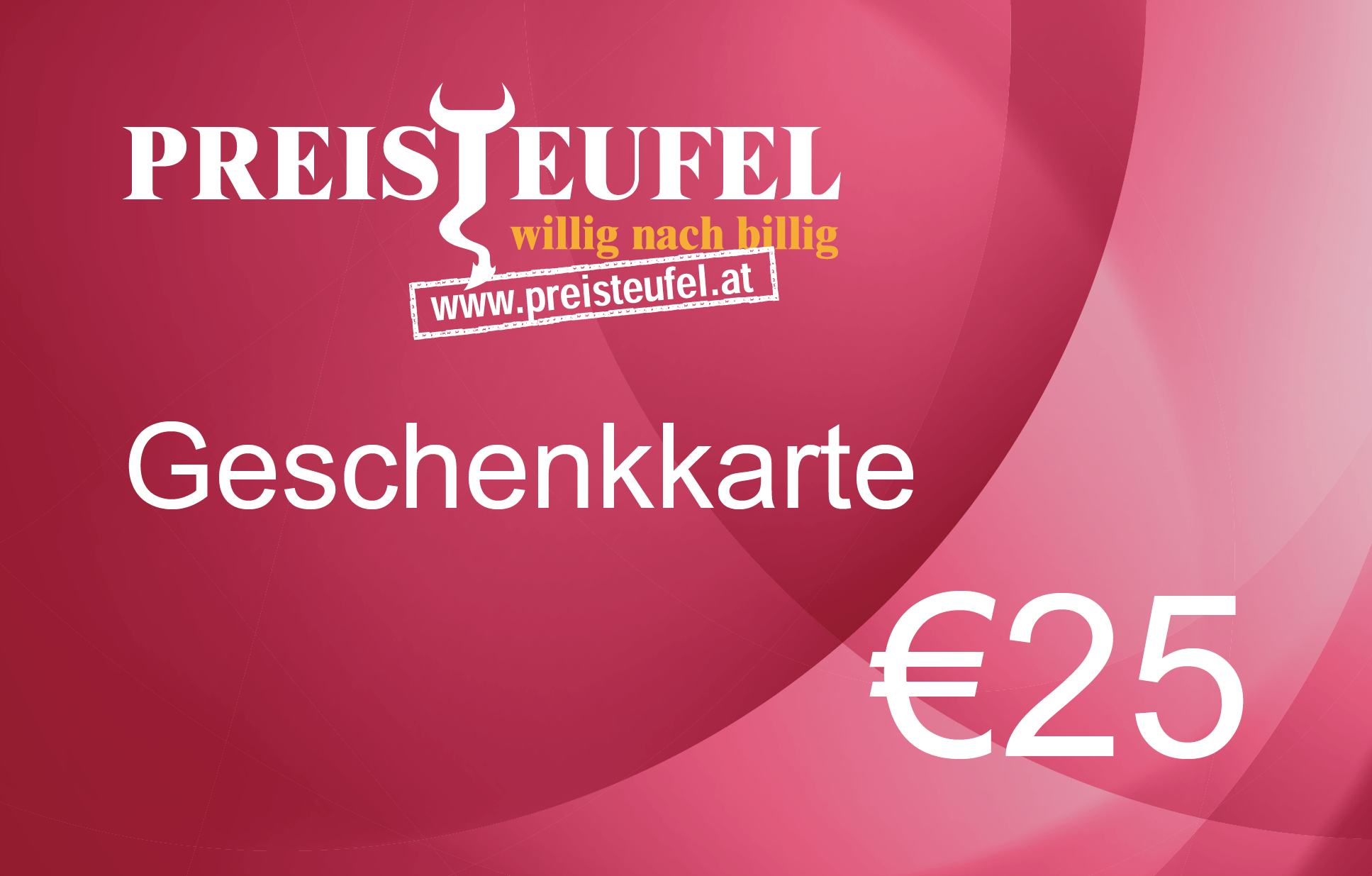 Geschenkkarte PREISTEUFEL € 25